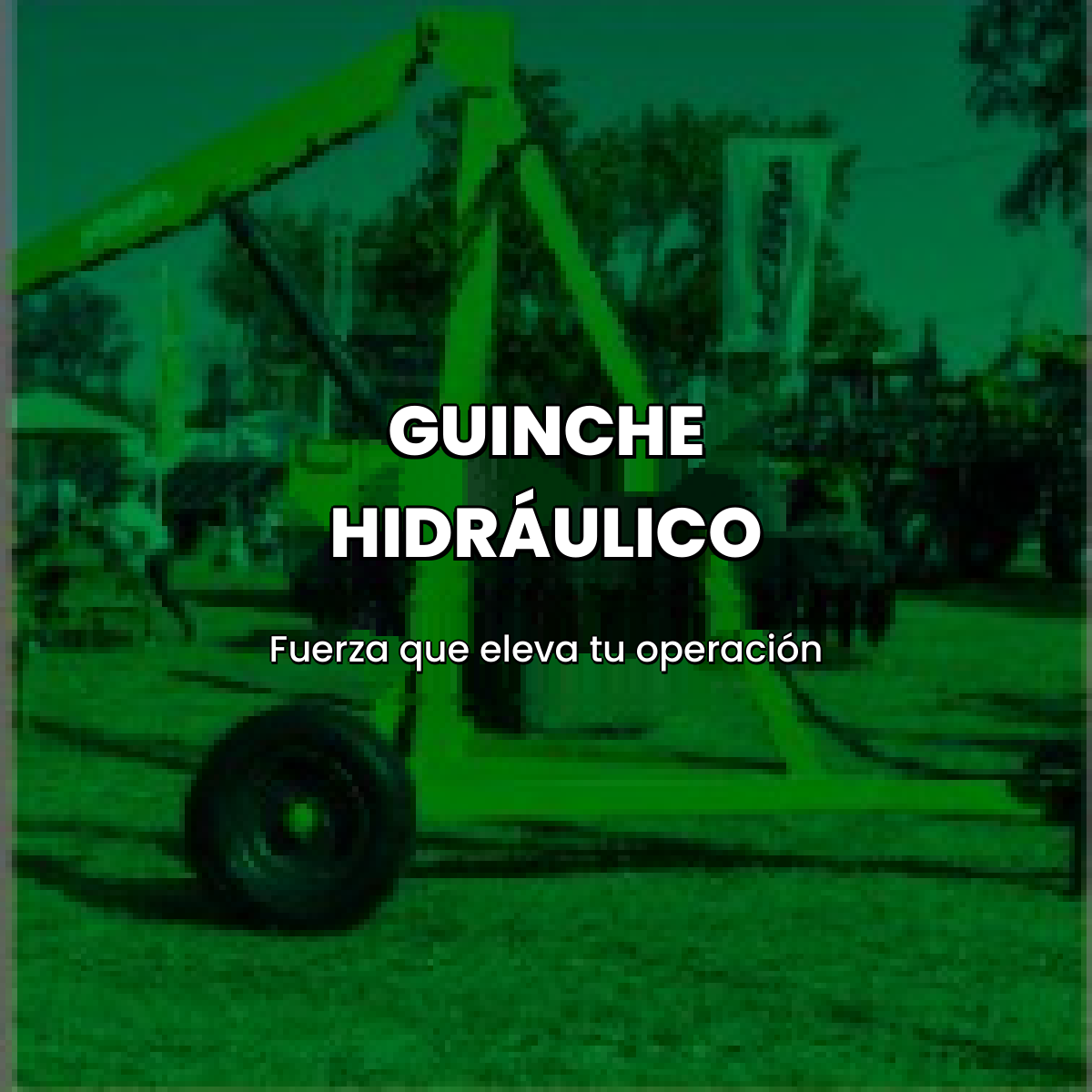 GUINCHE HIDRÁULICO - Fuerza que eleva tu operación